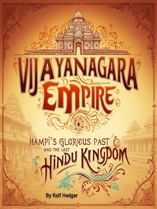 Title details for Vijayanagara Empire by Rolf Hedger - Wait list